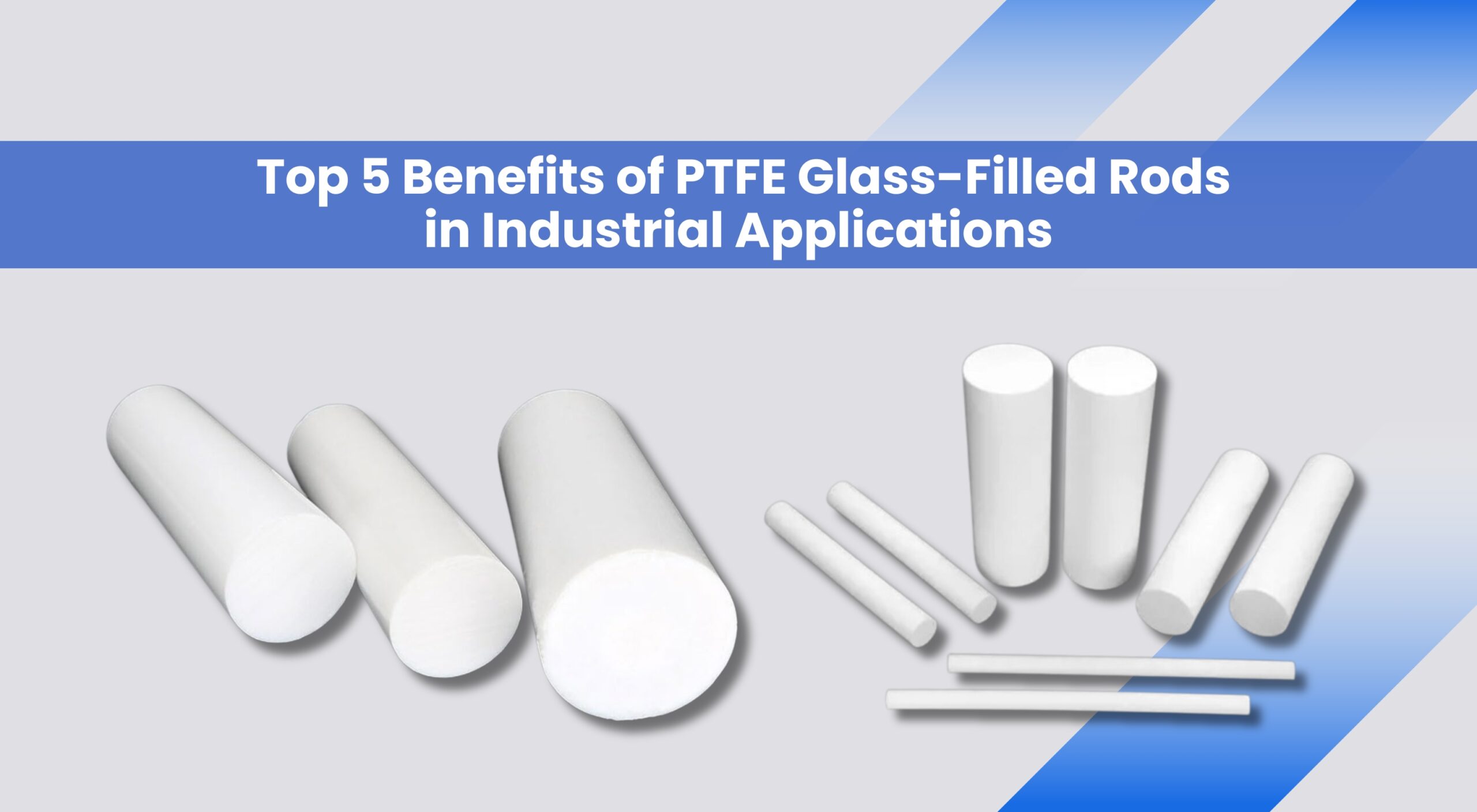 Benefits of PTFE Glass-Filled Rods